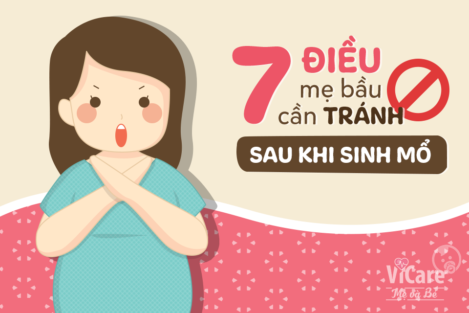 7 điều mẹ bầu cần tránh khi sinh mổ